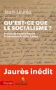 QU'EST CE QUE LE SOCIALISME ? 